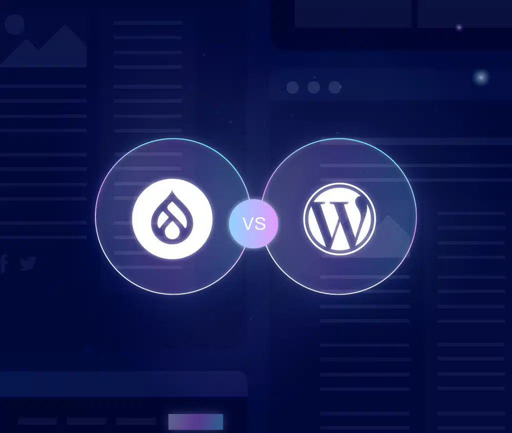 Drupal vs WordPress: Which Is the Right Choice?