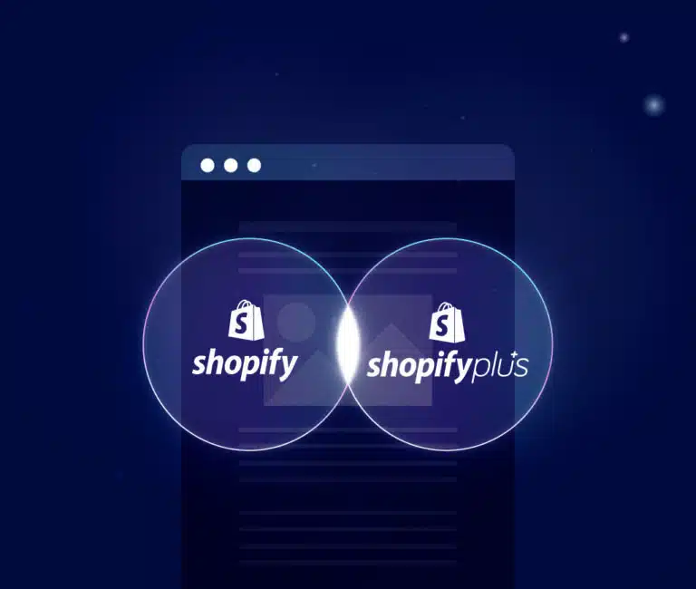 2022.12.30.Shopify vs Shopify Plus What Are the Differences Between the Two
